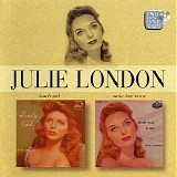 Julie London - Lonely Girl + Make Love To Me