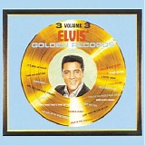 Elvis Presley - Elvis' Golden Records Volume 3