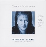 Chris Norman - The Original Album I: Some Hearts Are Diamonds