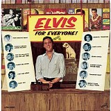 Elvis Presley - Elvis For Everyone