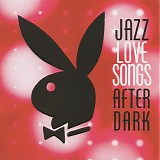 Various artists - Jazz Love Songs After Dark