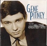 Gene Pitney - 25 All-Time Greatest Hits