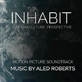 Aled Roberts - Inhabit: A Permaculture Perspective