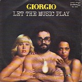 Giorgio Moroder - Let The Music Play / Oh L'Amour