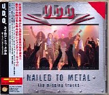 U.D.O. - Nailed To Metal ...The Missing Tracks