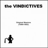 The Vindictives - Original Masters