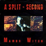 A Split-Second - Mambo Witch