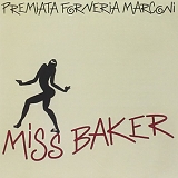 Premiata Forneria Marconi - Miss Baker