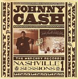 Johnny Cash - The Mercury Records Nashville Sessions, Volume 1: Johnny Cash Is Coming To Town + Water From The Wells Of Home