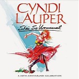 Cyndi Lauper - She's So Unusual: A 30th Anniversary Celebration (Deluxe Edition)