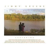 Jimmy Greene - Beautiful Life