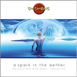 The Tangent - A Spark In The Aether: The Music That Died Alone - Volume Two (Special Edition)