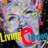 Various artists - Living In Oblivion: The 80's Greatest Hits Volume 1