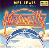 Mel Lewis and the Jazz Orchestra - Naturally!