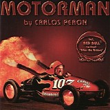 Carlos Peron - Motorman