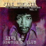 Jimi Hendrix - Vol. 4 - Live At George's Club