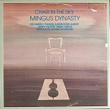 Mingus Dynasty - Chair In The Sky