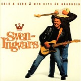 Sven-Ingvars - Guld och glÃ¶d - Mer hits Ã¤n nÃ¥gonsin