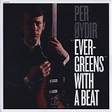 Per Ã˜ydir - Evergreens With A Beat