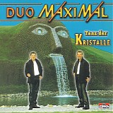 Duo Maximal - Tanz Der Kristalle