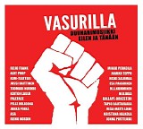 Various artists - Vasurilla. Duunarimusiikkia eilen ja tÃ¤nÃ¤Ã¤n