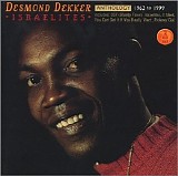 Desmond Dekker - Anthology: Israelites
