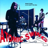 Atomic Swing - A Car Crash In The Blue