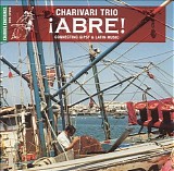 Charivari Trio - Â¡Abre!