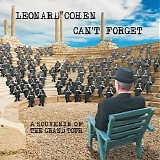 Leonard Cohen - Can't Forget: A Souvenir Of The Grand Tour