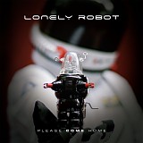 Lonely Robot - Please Come Home (Special Edition)