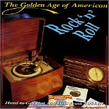 Various artists - The Golden Age of American Rock 'n' Roll:  Vol. 1
