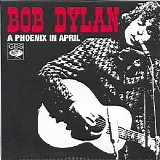 Bob Dylan - A Phoenix In April (electric)