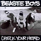 The Beastie Boys - Check Your Head