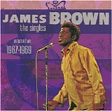 James Brown - The Singles: 1967-1969 (Disc One)