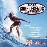 Various artists - More Surf Legends (And Rumors)
