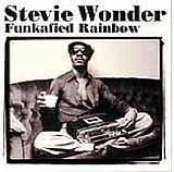 Stevie Wonder - Funkified Rainbow