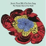 Bonnie 'Prince' Billy/The Cairo Gang - Bonus 7"
