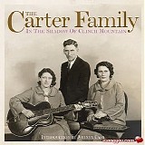 The Carter Family - In The Shadow Of Clinch Mountain