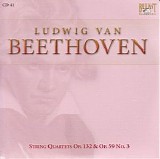 Ludwig van Beethoven - Complete Works CD 041 - String Quartets Op.132 & Op.59 No.3