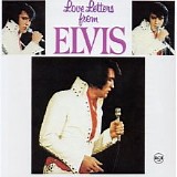 Elvis Presley - Love Letters From Elvis