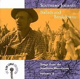 Various artists - Southern Journey, vol. 2: Ballads and Breakdowns - Songs from the Southern Mountains