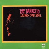 Ray Barretto - Latino con Soul