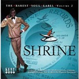 Various artists - Shrine: The Rarest Soul Label