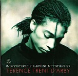 Terence Trent d'Arby - Introducing the Hard Line