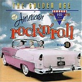 Various artists - The Golden Age of American Rock 'n' Roll:  Vol. 10