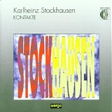 Stockhausen, Karlheinz - Kontakte