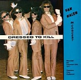 Van Halen - Dressed To Kill (Bootleg)