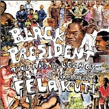 Fela Kuti - The Black President