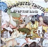 Undisputed Truth - Law of the Land