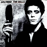 Lou Reed - The Bells (2000 remaster)